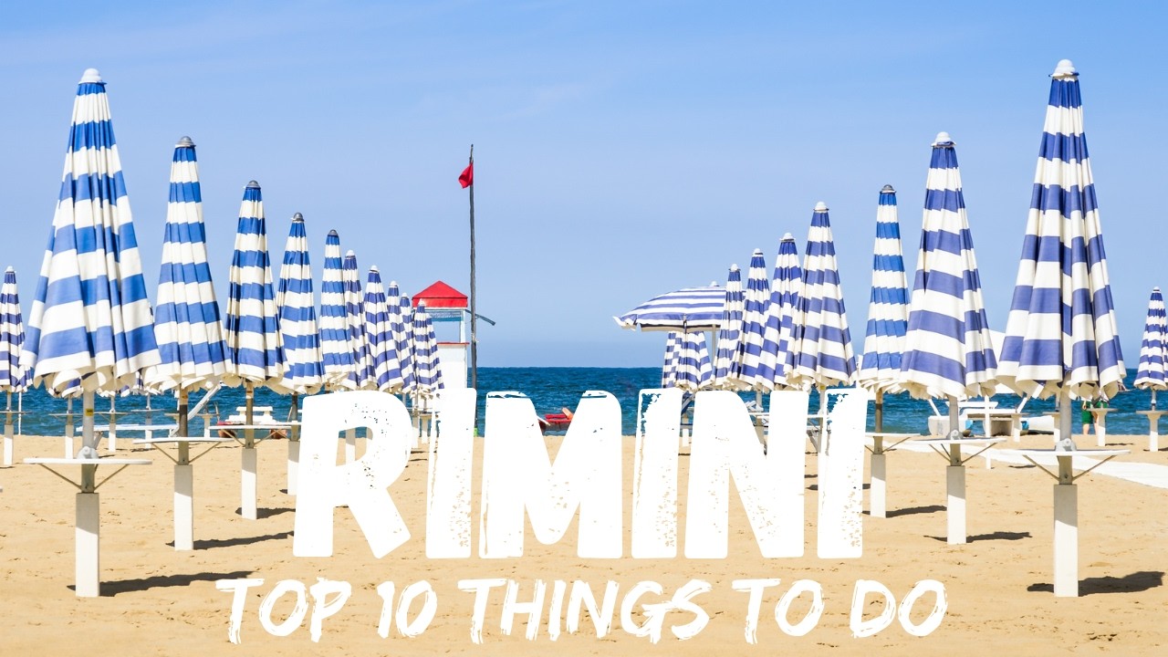 Top 10 Things To Do in Rimini Italy