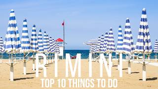 Top 10 Things To Do in Rimini Italy