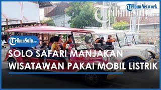 Tak Perlu Jalan Kaki, Mobil Listrik Solo Safari Bakal Antar Pengunjung Bolak Balik Sampai Parkiran