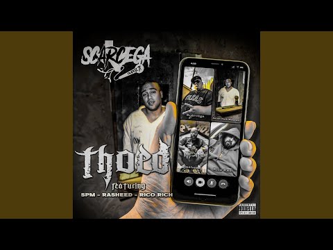 Thoed (feat. Rasheed, Rico Rich & South Park Mexican)