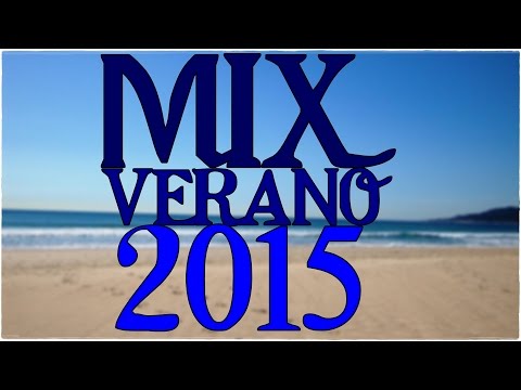 Mix Enganchados Música Verano 2015/2016 - Lo Mas Nuevo!