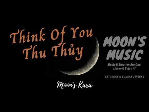 ♪ Think Of You - Thu Thủy ♪ | Beat + Karaoke | Moon's Music Channel