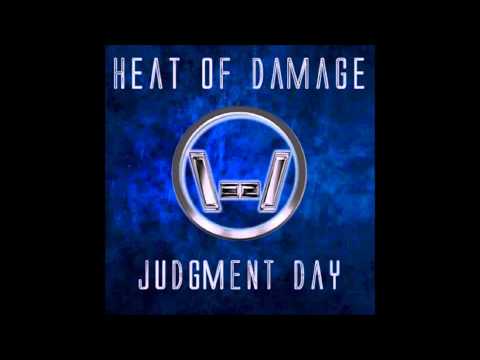 Heat Of Damage - Judgment Day