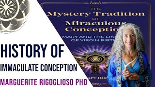 Esoterics &amp; History of Immaculate Conception