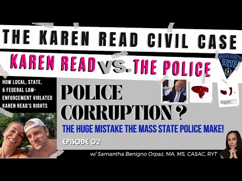POLICE CORRUPTION? EP#2 THE HUGE MISTAKE THE MSP (Brian Tully) MADE SEARCH #1. KAREN Read Civil Case