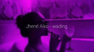 Jhené Aiko // wading (tradução)