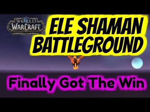 WoW BFA Elemental Shaman PvP | Finally We Got The Win