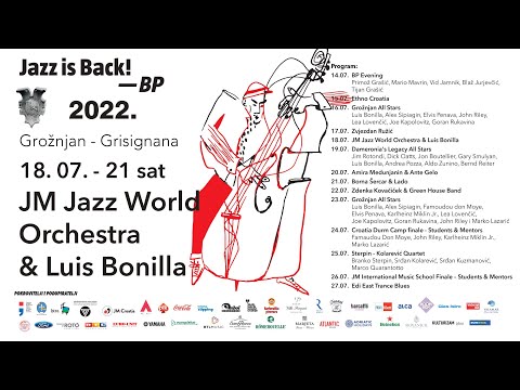 18.07.2022. - JM Jazz World Orchestra & Luis Bonilla *JAZZ IS BACK!*