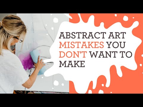 Common Mistakes to Avoid In Your Abstract Art | Jodie King Art