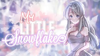 「Gacha」My Little Snowflake | GCMM