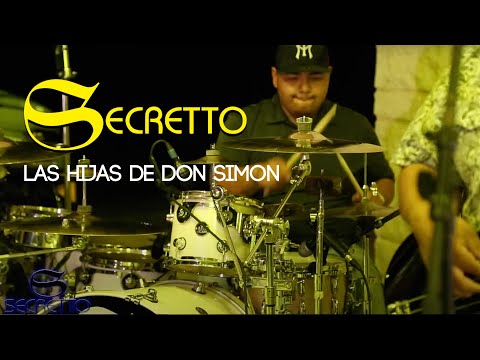 Secretto - Las Hijas De Don Simón (Video Oficial)