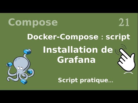 Docker compose 21 Script installation de Grafana