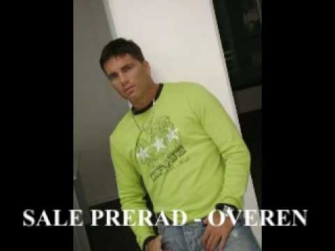 SALE PRERAD - OVEREN 2010 (Sale Prerad Official TV)
