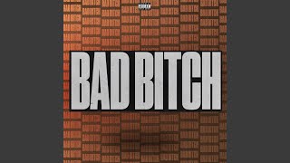 BAD BITCH Music Video