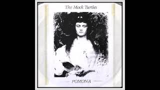 The Mock Turtles - Mary´s Garden  (1987) !!!!