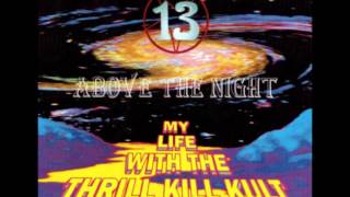 My Life With The Thrill Kill Kult - Blue Buddha