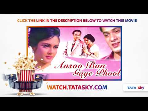 Watch Full Movie - Ansoo Ban Gaye Phool