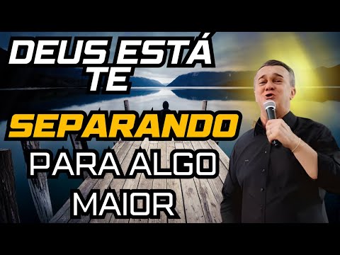 Pr Luiz Hermínio - Deus Está Te Separando Para Algo Maior