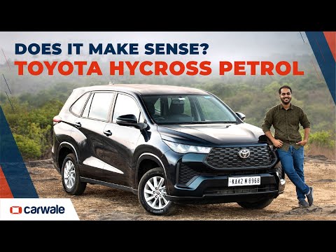 Toyota Hycross Petrol - Worth Rs 23 lakh+ ? | Maruti Invicto Alternative? | CarWale