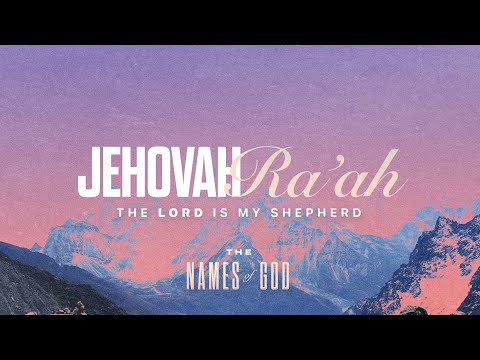 Jehovah Ra'ah | Names of God Series | Pastor Eric Hansen - YouTube