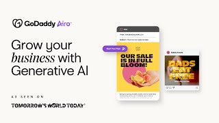 GoDaddy Airo™: Grow your business with Generative AI
