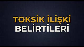 Toksik İlişkinin 6 Sinsi Belirtisi