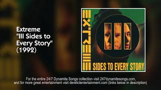 Extreme - God Isn&#39;t Dead? [Track 11 from III Sides to Every Story] (1992)