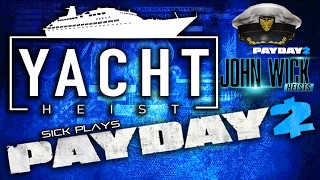 PAYDAY 2 Yacht Heist SOLO John Wick Heists - The Continental Gameplay