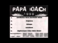 Papa Roach - Legacy (Let 'Em Know EP) 
