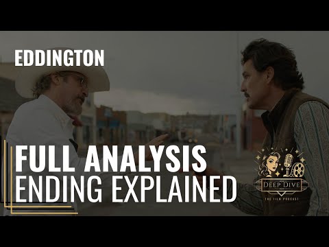 Eddington Ending Explained | Full Analysis | Deep Dive - The Film Podcast