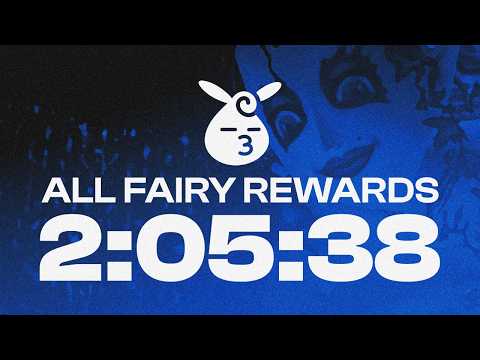 MM | All Fairy Rewards in 2:05:38 | 2/19/2026