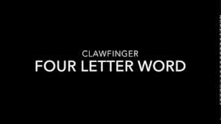 Clawfinger - Four letter word (Lyrics)