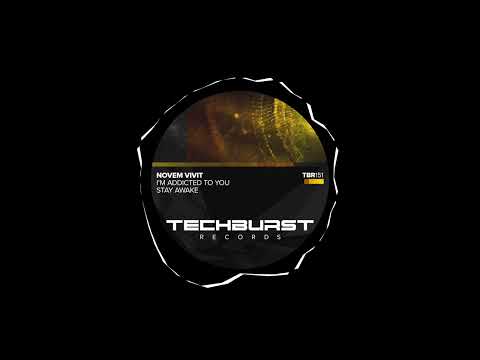 Novem Vivit - I'm Addicted To You (Original Mix)