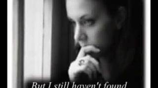 U2 - I Still Haven't Found What I'm Looking For