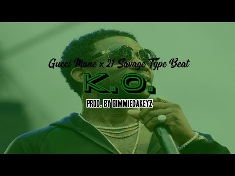 (FREE) Gucci Mane x 21 Savage Type Beat - KO | Prod. By GimmieDaKeyz