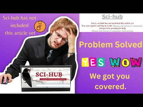 Sci-hub | Research Paper Not Listed In Sci-hub | No Problem | We Got You Covered