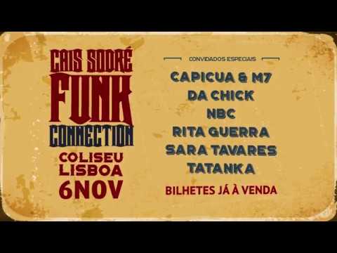CAIS SODRÉ FUNK CONNECTION * COLISEU LISBOA 6 NOVEMBRO
