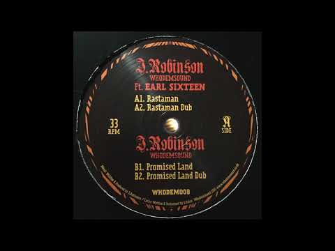 Rastaman Dub - Earl 16 - J.Robinson - WhoDemSound WHODEM008