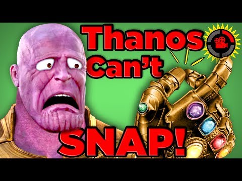 Film Theory: Thanos Was WRONG... He CAN'T Snap! (Avengers Infinity War)