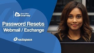Rackspace Email - Password Resets: Webmail / Exchange