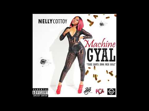 Nelly Cottoy - Machine Gyal Shots Trinidad Dancehall
