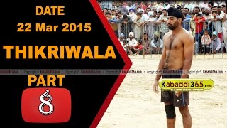 Thikriwala (barnala) Kabaddi Tournament 22 Mar 2015 Part 2 by Kabaddi365.com