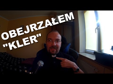 Ksiądz komentuje "KLER" Smarzowskiego