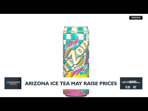Morning Consumer News: Arizona Tea may no longer be $0.99
