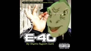 E40 - Yee (Yee Remix)