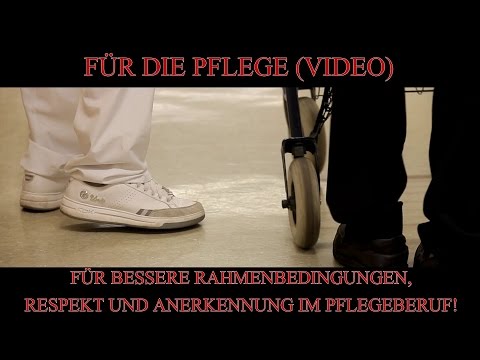 Idref - Für die Pflege (Video für bessere Rahmenbedingungen, Respekt und Anerkennung im Pflegeberuf)