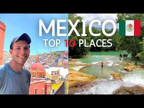 Top 10 Coolest Places to Visit in Mexico (You Don't Want to Miss This!)