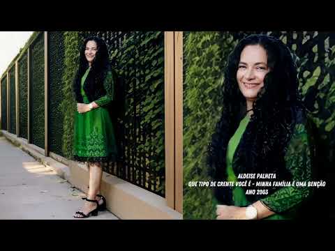 Que Tipo De Crente Você É - Minha Família é Uma Benção - Part. Silda Soares - Ano 2003