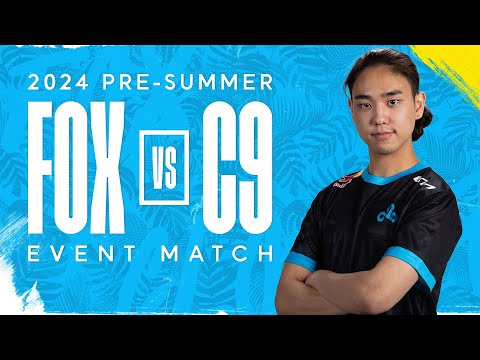 Cloud9 vs. FearX Pre-Summer Event Match