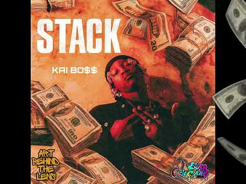 Kai Boss - Stack (Official Audio)